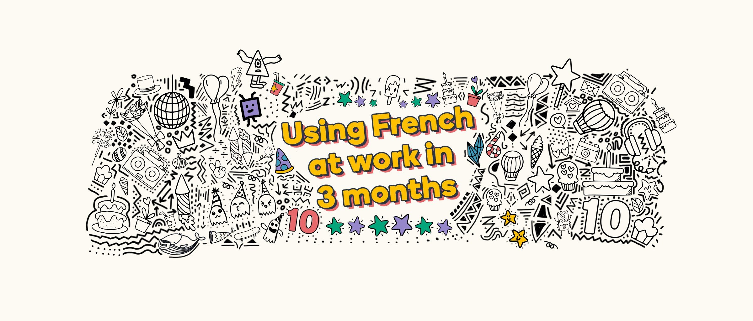 Using French at work in 3 months - Memrise